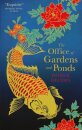 The Office of Gardens and Ponds