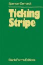 Ticking Stripe