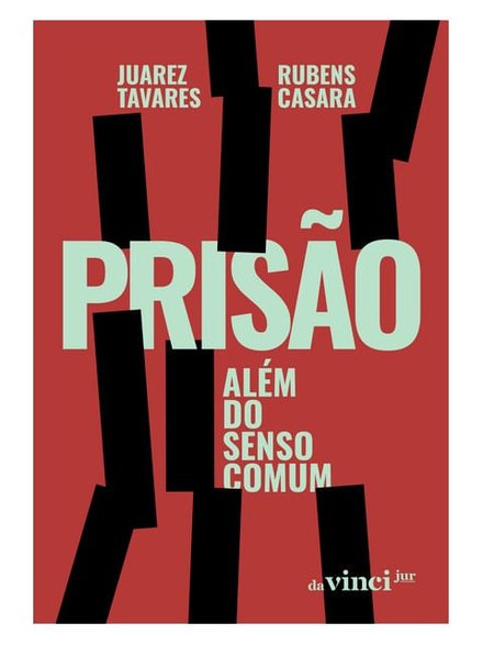 Prisão: Além Do Senso Comum