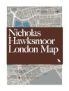 Nicholas Hawksmoor London Map