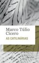 Catilinárias, As