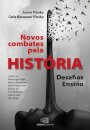 Novos Combates Pela História: Desafios Ensino