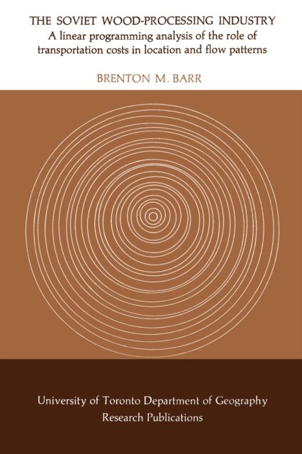 The Soviet Wood-Processing Industry