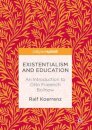Existentialism and Education