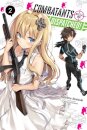 Combatants Will Be Dispatched!, Vol. 2 (light novel)