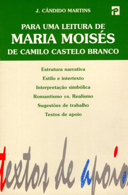 Para uma Leitura de Maria Moisés