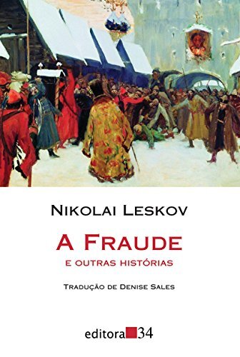 A Fraude E Outras Histórias