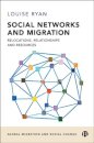 Social Networks and Migration