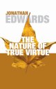 The Nature of True Virtue