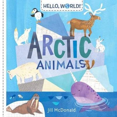 Hello. World! Arctic Animals