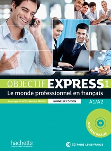 Objectif Express 1 (Livre De L'Eleve+Cd-Rom)