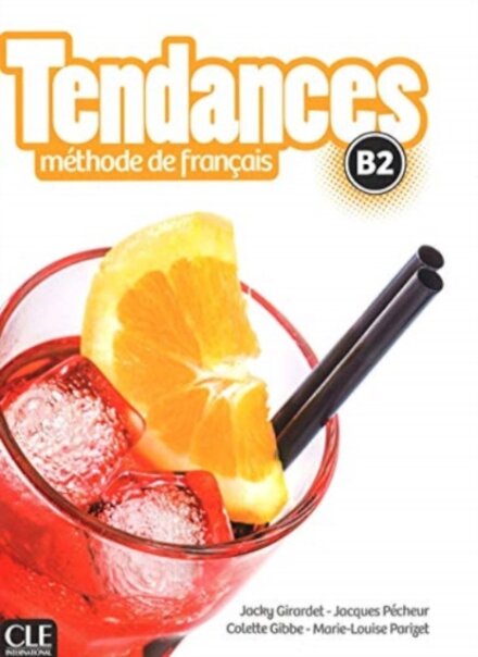 Tendances - Niveau B2 - Livre de l'élève + DVD-Rom