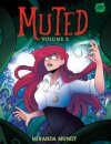 Muted: Volume 2