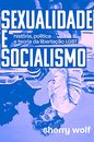 Sexualidade E Socialismo