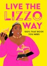 Live the Lizzo Way