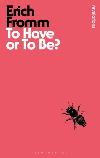 To Have Or To Be?