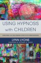Using Hypnosis with Children