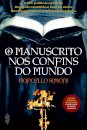 O Manuscrito Nos Confins Do Mundo
