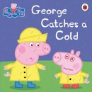 George Catches A Cold