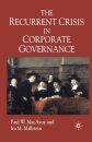 The Recurrent Crisis in Corporate Governance