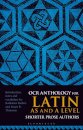 OCR Anthology for Latin AS and A Level Shorter Prose Authors