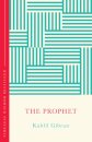 The Prophet (The Concise Classic)
