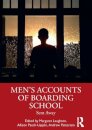 Men's Accounts of Boarding School