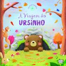 Ciclos da Natureza 10: A Viagem do Ursinho