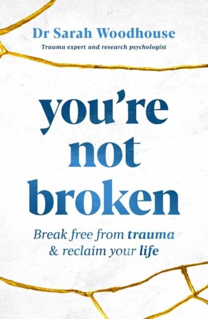 You're Not Broken