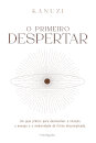 O Primeiro Despertar