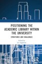 Positioning the Academic Library within the University