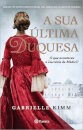 A Sua Última Duquesa