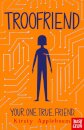 TrooFriend