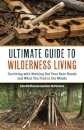 The Ultimate Guide to Wilderness Living