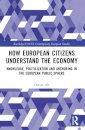 How European Citizens Understand the Economy