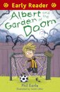 Early Reader: Albert and the Garden of Doom