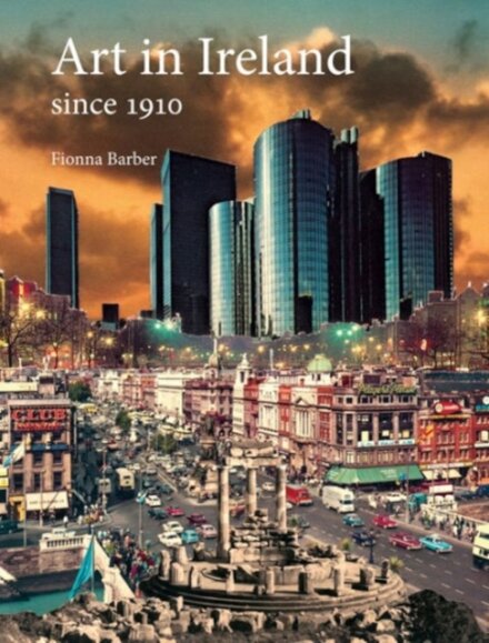 Art in Ireland since 1910