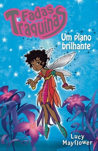 Um Plano Brilhante-Fadas Traquinas