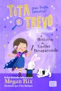 Tita e Trevo 3: O Mistério do Coelho Desaparecido