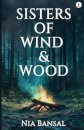 Sisters of Wind & Wood