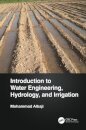 Introduction to Water Engineering, Hydrology, and Irrigation