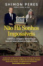 Não há Sonhos Impossíveis