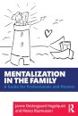 Mentalization in the Family