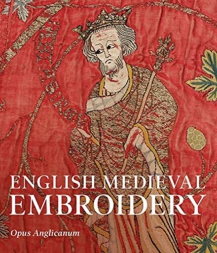 English Medieval Embroidery