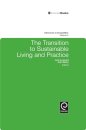 The Transition to Sustainable Living and Practice