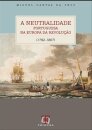 A Neutralidade Portuguesa Na  1792-1807