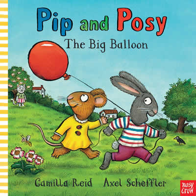 Pip And Posy: The Big Balloon