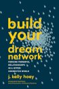Build Your Dream Network