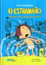 O Estranhão - Viagem no tempo em cuecas
