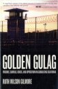 Golden Gulag